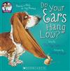 Do Your Ears Hang Low?