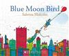 Blue Moon Bird