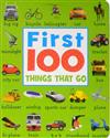 First 100 Things That Go