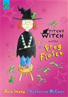 Titchy Witch and the Frog Fiasco