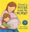 There's a House Inside My Mummy