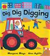 Dig, Dig, Digging