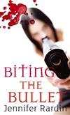 Biting the Bullet