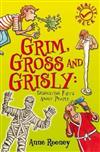 Grim, Gross and Grisly: Disgusting Facts About People