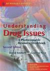 Understanding Drug Issues: A Photocopiable Resource Workbook