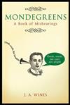 Mondegreens: A Book of Mishearings