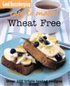 Good Housekeeping 101 Easy Recipes Wheat-free