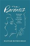 The Baroness: The Search for Nica the Rebellious Rothschild