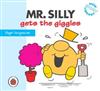 Mr Silly Gets the Giggles
