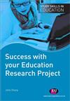 Success with Your Education Research Project