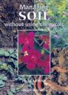 Managing Soil without Using Chemicals