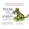 Tigger Comes to the Forest & Other Stories