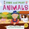 Sing and Play: All About Animals