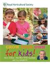 RHS Grow Your Own for Kids: How to be a Great Gardener