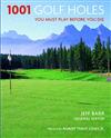1001 Golf Holes You Must Play Before You Die