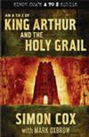 An A to Z of King Arthur and the Holy Grail
