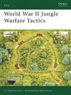 World War II Jungle Warfare Tactics