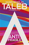 Antifragile: Things That Gain from Disorder