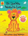 The Lion Who Wanted to Love