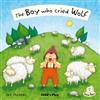 The Boy Who Cried Wolf