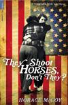 They Shoot Horses, Don't They?