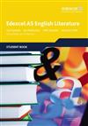Edexcel AS English Literature: Student Book