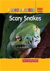 I Love Reading Fact Monsters 350 Words: Scary Snakes