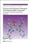 Spectroscopic Properties of Inorganic and Organometallic Compounds: Techniques, Materials and Applications: Volume 41