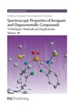 Spectroscopic Properties of Inorganic and Organometallic Compounds: Materials and Applications