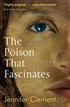 The Poison That Fascinates