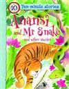 Anansi and Mr Snake and Other Stories