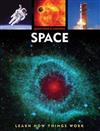 Questions & Answers: Space: Learn How Things Work