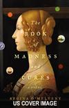 The Book of Madness and Cures