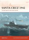 Santa Cruz, 1942: Carrier Duel in the South Pacific