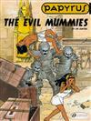 Papyrus: v. 4: Evil Mummies