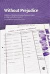 Without Prejudice: CEDAW and the Determination of Women's Rights in a Legal and Cultural Context