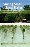 Saving Small Island Developing States: Environmental and Natural Resource Challenges