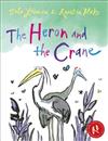 The Heron and the Crane