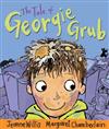 The Tale of Georgie Grub