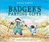Badger's Parting Gifts
