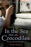 In the Sea There are Crocodiles