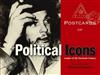 Postcards of Political Icons: Leaders of the Twentieth Century