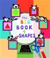 The Big Book of Shapes