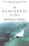 A Dangerous Vine