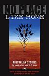 No Place Like Home: Australian Stories