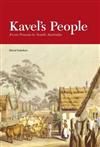 Kavel's People: from Prussia to South Australia