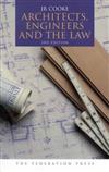 Architects, Engineers and the Law