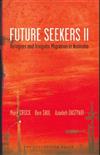 Future Seekers II: Refugees and Irregular Migration in Australia