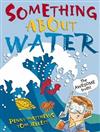 Something About Water