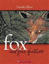 Fox and Fine Feathers